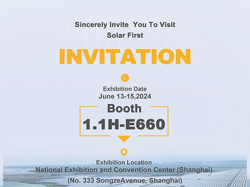 ソーラーファーストグループは上海SNEC EXPO 2024に心よりご招待いたします
